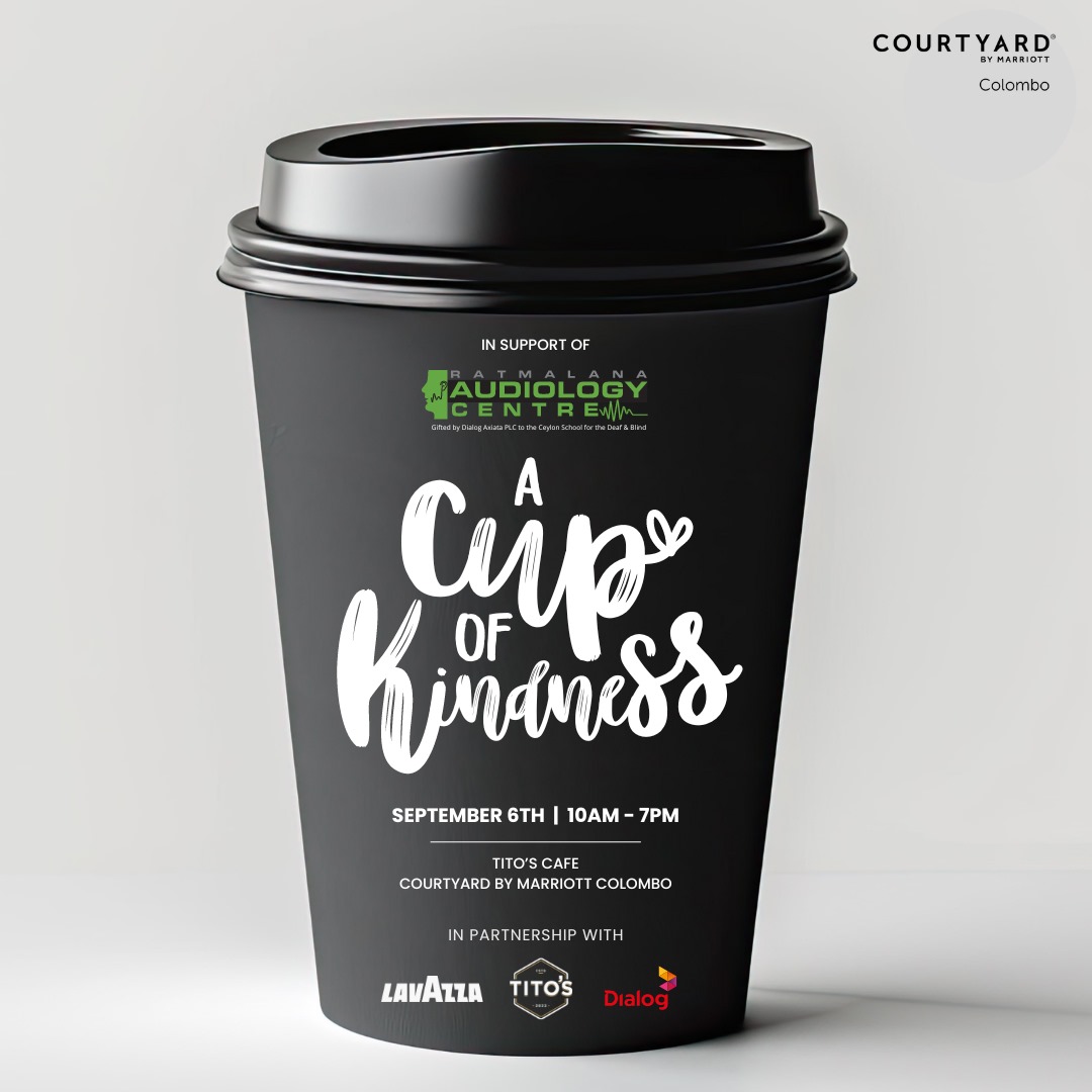 A Cup of Kindness: Brewing Compassion at Courtyard by Marriott Colombo ...